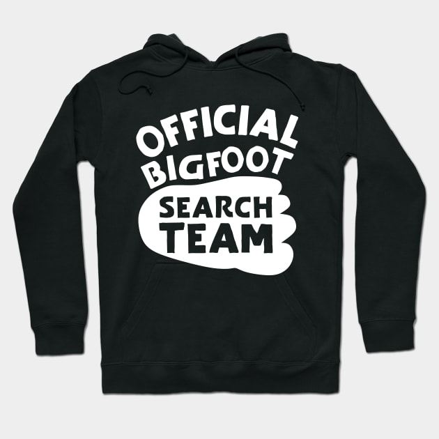 Official Bigfoot Search Team Hoodie by colorsplash